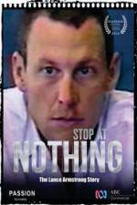 Watch Stop at Nothing: The Lance Armstrong Story Megavideo