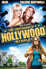 Watch True Confessions of a Hollywood Starlet Megavideo