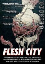Watch Flesh City Megavideo