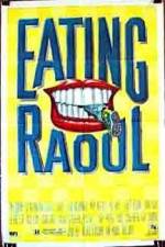 Watch Eating Raoul Megavideo