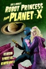 Watch Robot Princess from Planet-X (Short 2023) Megavideo