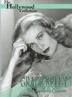 Watch Grace Kelly: The American Princess Megavideo