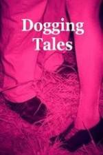 Watch Dogging Tales: True Stories Megavideo