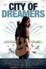 Watch City of Dreamers Megavideo