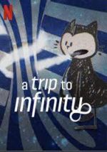 Watch A Trip to Infinity Megavideo