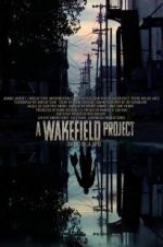 Watch A Wakefield Project Megavideo