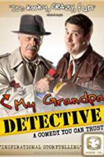 Watch My Grandpa Detective Megavideo