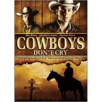 Watch Cowboys Don\'t Cry Megavideo