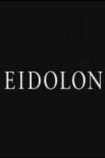 Watch Eidolon Megavideo