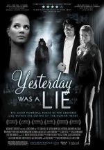 Watch Yesterday Was a Lie Megavideo