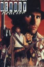 Watch Deadly Reactor Megavideo