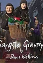 Watch Gangsta Granny Strikes Again! Megavideo