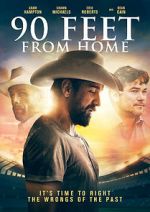 Watch 90 Feet from Home Megavideo