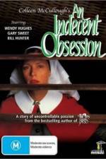Watch An Indecent Obsession Megavideo