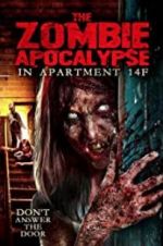 Watch The Zombie Apocalypse in Apartment 14F Megavideo