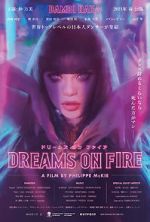 Watch Dreams on Fire Megavideo