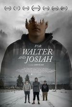 Watch For Walter and Josiah Megavideo