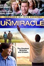 Watch The UnMiracle Megavideo
