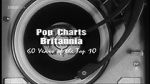 Watch Pop Charts Britannia: 60 Years of the Top 10 Megavideo