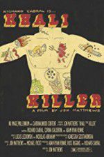 Watch Khali the Killer Megavideo