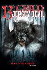 Watch 13th Child: Jersey Devil Megavideo