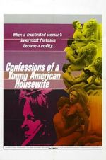Watch Confessions of a Young American Housewife Megavideo