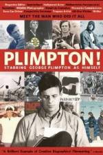 Watch Plimpton Starring George Plimpton as Himself Megavideo