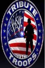 Watch WWE Tribute To TheTroops Megavideo