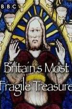 Watch Britain's Most Fragile Treasure Megavideo