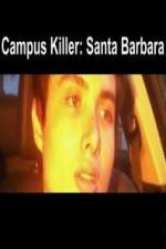 Watch Campus Killer Santa Barbara Megavideo