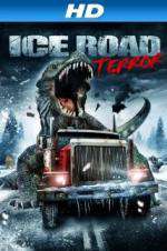 Watch Ice Road Terror Megavideo