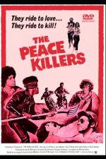 Watch The Peace Killers Megavideo