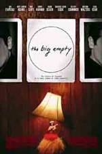 Watch The Big Empty Megavideo