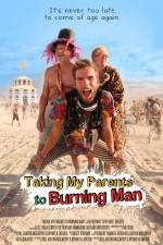 Watch Taking My Parents to Burning Man Megavideo