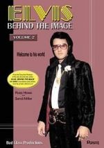Watch Elvis: Behind the Image - Volume 2 Megavideo