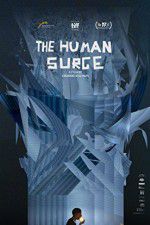 Watch The Human Surge Megavideo