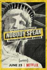 Watch Nobody Speak: Trials of the Free Press Megavideo