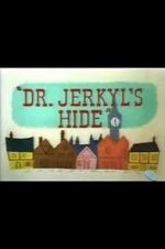 Watch Dr. Jerkyl\'s Hide (Short 1954) Megavideo