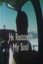 Watch He Restoreth My Soul Megavideo