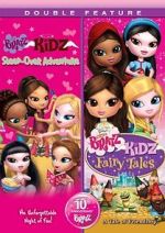 Watch Bratz Kidz Fairy Tales Megavideo