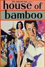 Watch House of Bamboo Megavideo