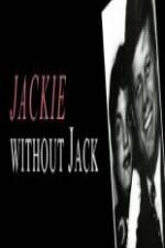 Watch Jackie Without Jack Megavideo