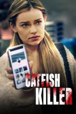 Watch Catfish Killer Megavideo