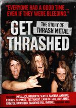 Watch Get Thrashed: The Story of Thrash Metal Megavideo