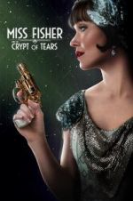 Watch Miss Fisher & the Crypt of Tears Megavideo