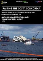 Watch Raising the Costa Concordia Megavideo