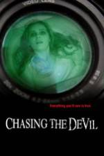 Watch Chasing the Devil Megavideo