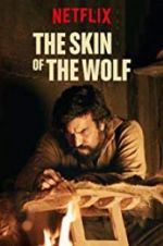 Watch The Skin of the Wolf Megavideo