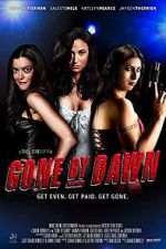 Watch Gone by Dawn Megavideo