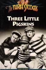 Watch Three Little Pigskins Megavideo